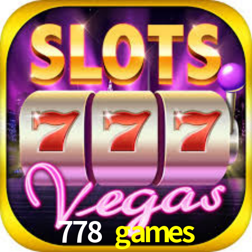 778 games